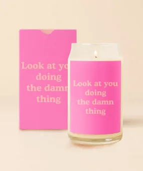 Can Glass Candle - Look At You Doing The Damn Thing